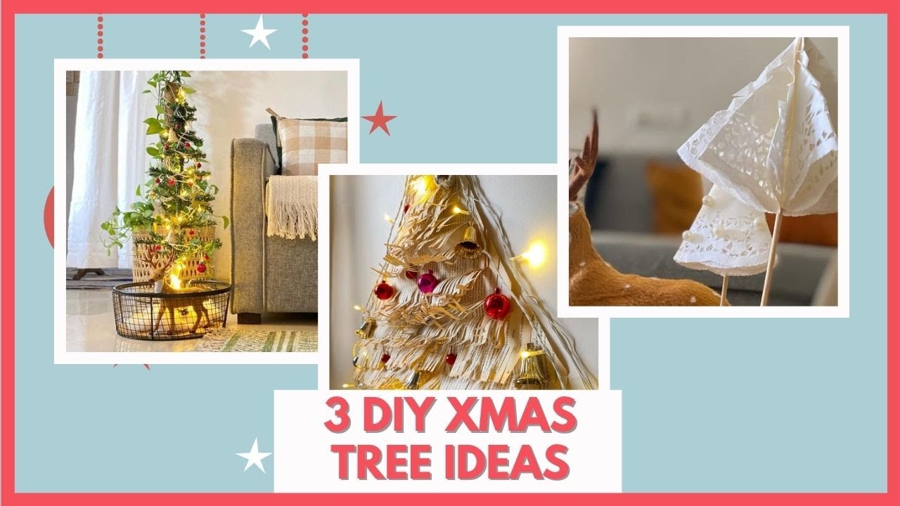 DIY | 3 Easy Christmas Trees You Can Make At Home