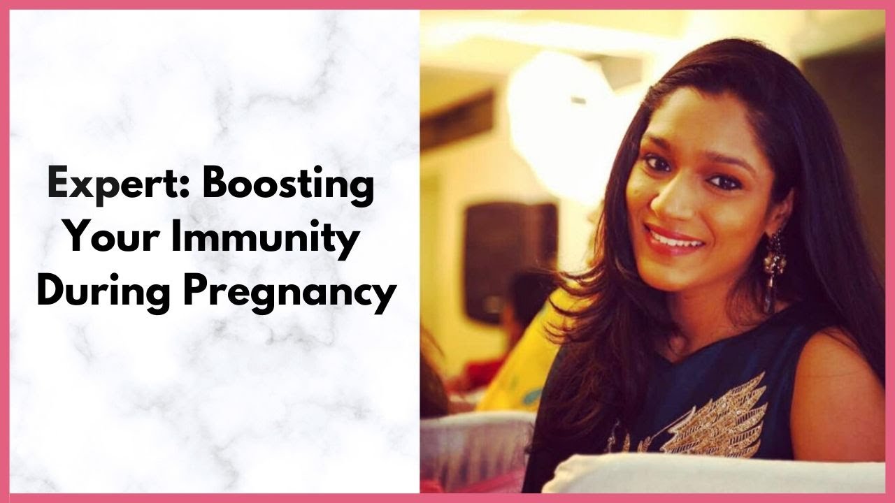 How To Boost Immunity During Pregnancy (Doctor Recommended Tips)