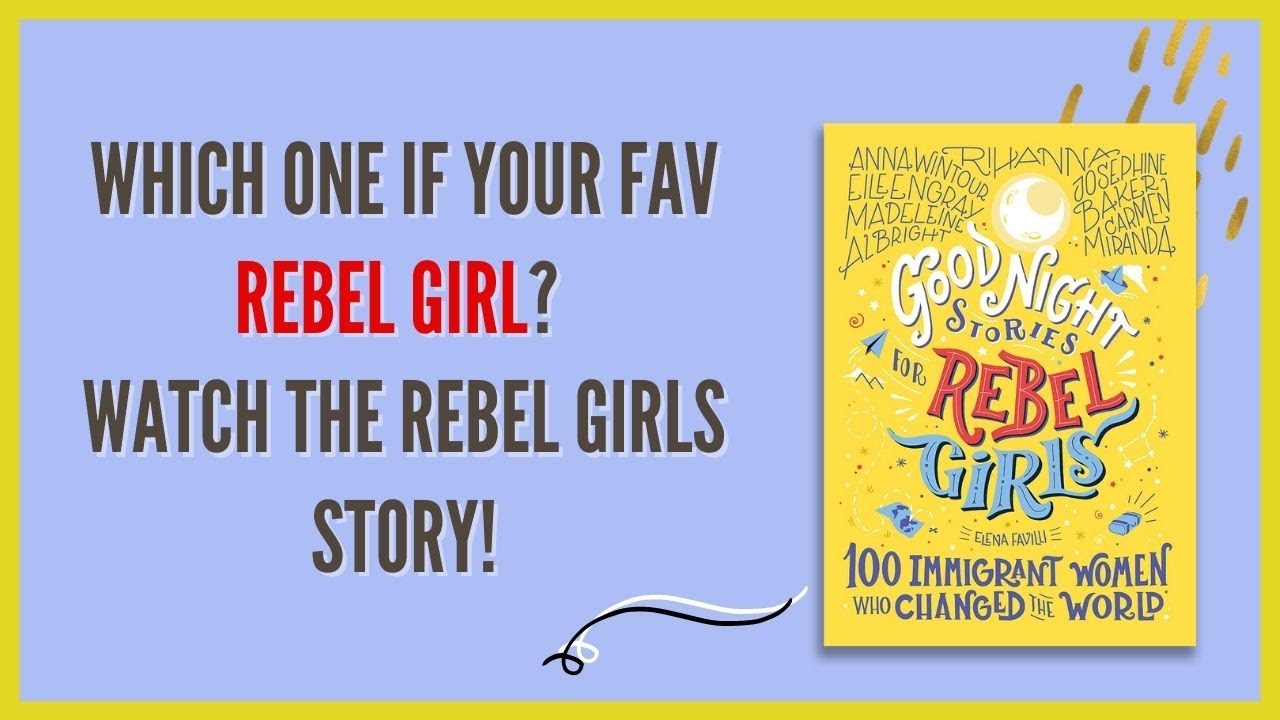 The Rebel Girls Movement Story! How It All Started?
