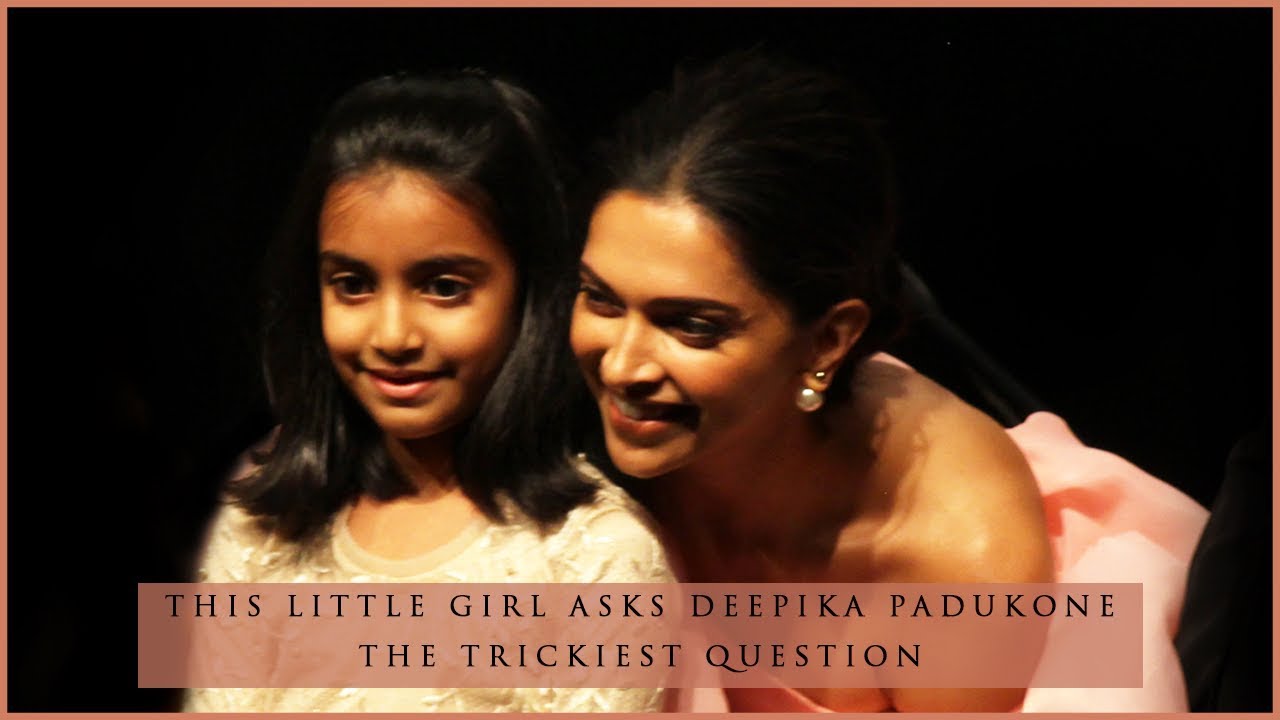 This Little Girl Asks Deepika Padukone The Trickiest Question