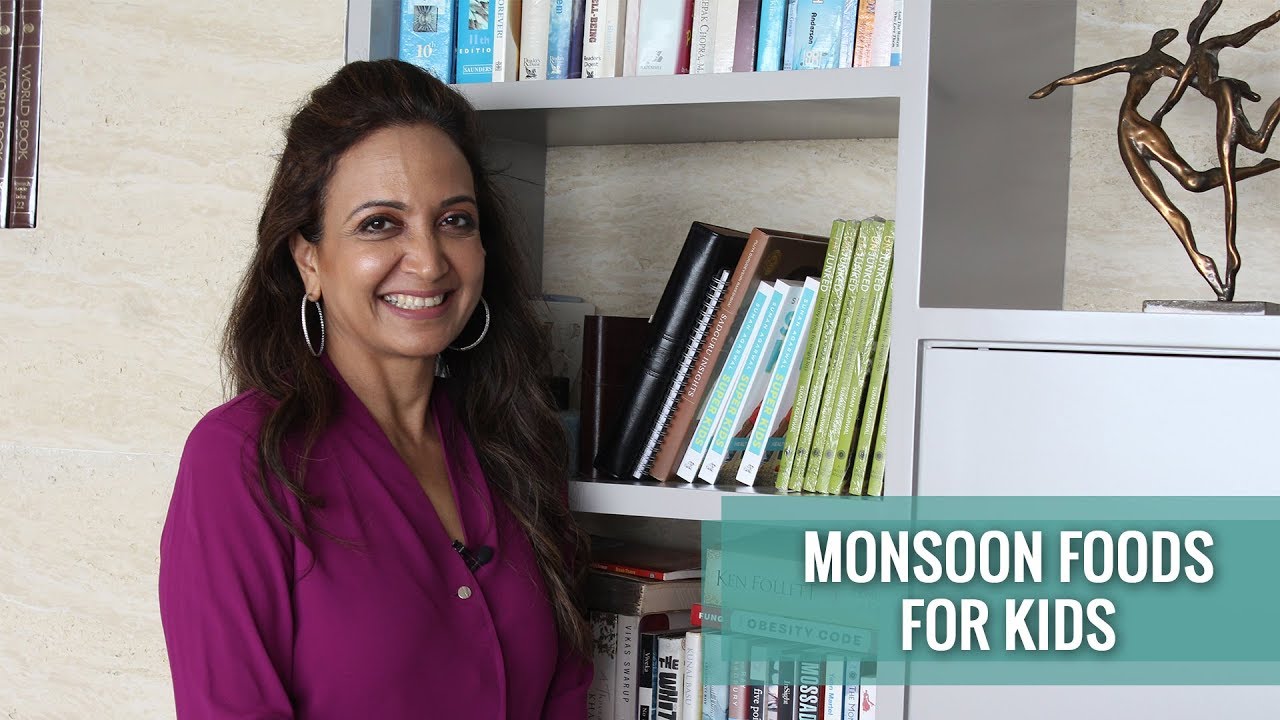 TIPS | Monsoon Foods For Kids | Suman Agarwal