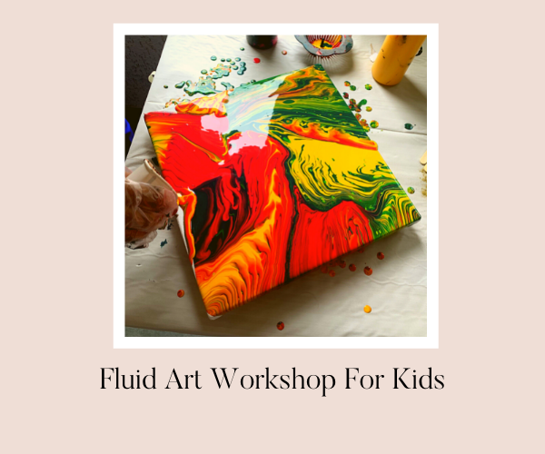 Fluid Art Workshop For Kids | Kidsstoppress