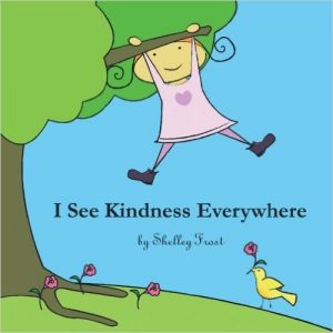 i-see-kindness-everywhere-books-that-teach-your-kids-kindness-kidsstoppress